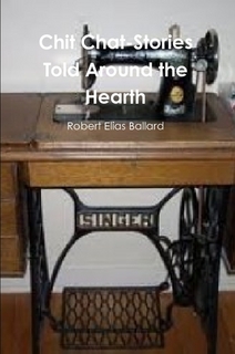 Chit Chat-Stories Told Around the Hearth Robert Ballard